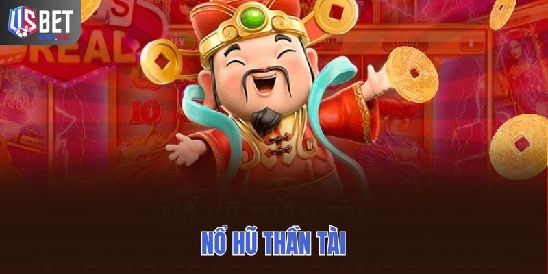 Nổ Hũ Thần Tài Là Gì? Mẹo Trải Nghiệm Dành Cho Người Mới